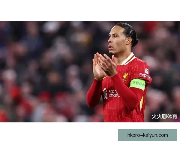 范戴克33岁职业展望，状态稳健，未来表现备受期待