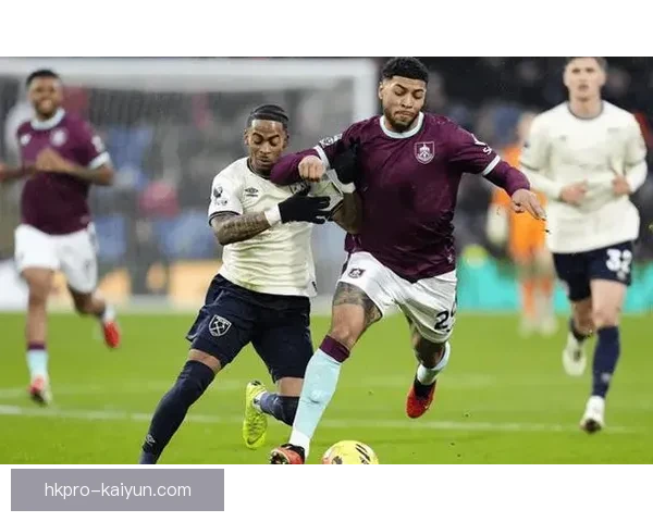 英超伯恩利状态回暖，近期表现稳健有望迎来佳绩